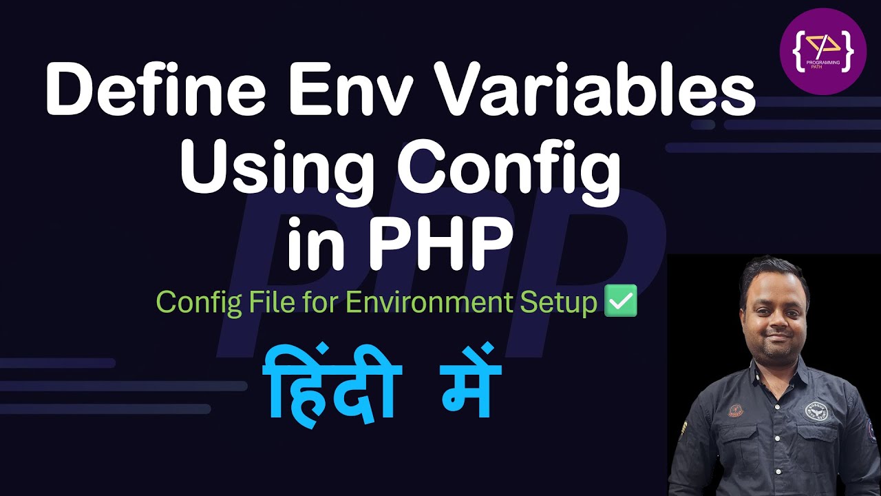Environment Variables in PHP: Secure Configs, Best Practices | Complete ...