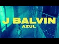 J Balvin Azul(Remix DJ Moises)