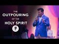 The Outpouring of the Holy Spirit - Apostle Guillermo Maldonado