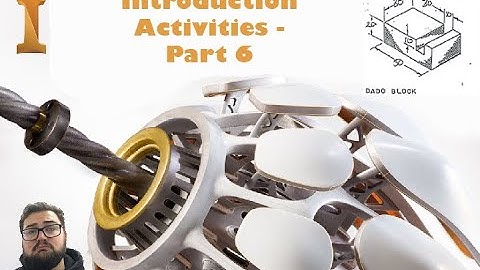 Auto Desk Inventor Professional 2022 Introduction Activity – Part 6