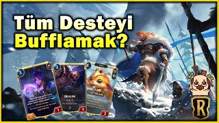 Sadece Buff??? Gnar Braum ve Lillia Destesi  | Legends Of Runeterra (LoR)(Standart)