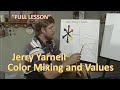 Color Mixing &amp; Values Made Easy | Jerry Yarnell Masterclass PBS Art Lesson