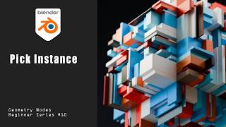 [Tut] How Pick Instance is used for Instance Variations - P10 Geometry Nodes Beginners
