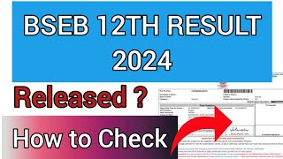 Bihar Board 12th Result 2024 | How To Check BSEB 12th Result 2024