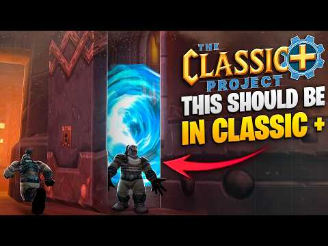 5 Classic+ Dungeons YOU Want To See - The Classic+ Project
