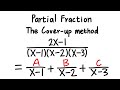 the cover-up method & why it works! (for partial fractions decomposition)