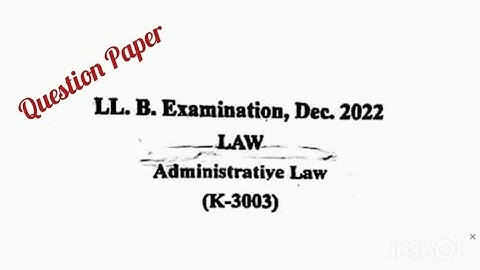 Administrative Law 2022 Question Paper | K-3003 |  Previous Year Question Paper | LLB 3rd Sem |