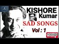 Kishore kumar sad songs  songslyricsatozhindi