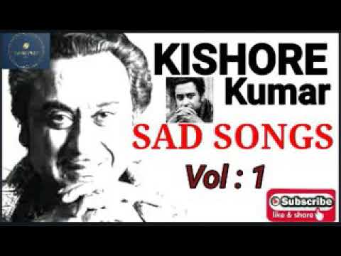 KISHORE KUMAR SAD SONGS   songslyricsatozhindi