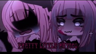 [🔪] pretty little physco [🔪] glm ( original ) read desc