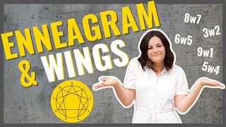 WHAT ARE ENNEAGRAM WINGS? The Simple Beginner's Guide WHAT ARE ENNEAGRAM WINGS? The Simple Beginner's Guide