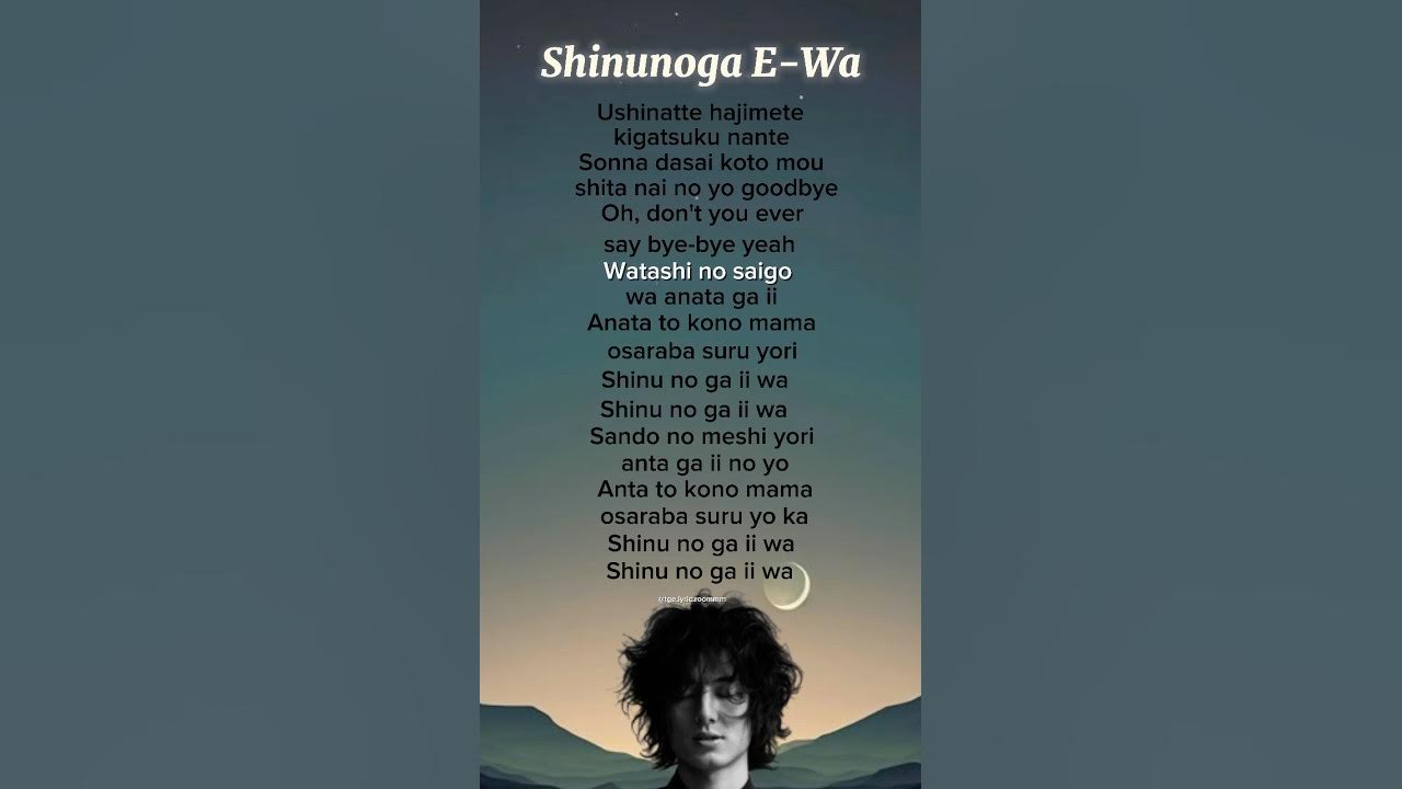 Shinunoga E-Wa~ Fujii Kaze (lyrics) #lyrics #jpop #shortsfeed #shorts #trending #hitsong Shinunoga E-Wa~ Fujii Kaze (lyrics) #lyrics #jpop #shortsfeed #shorts #trending #hitsong