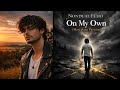 On My Own (Masculine Version)