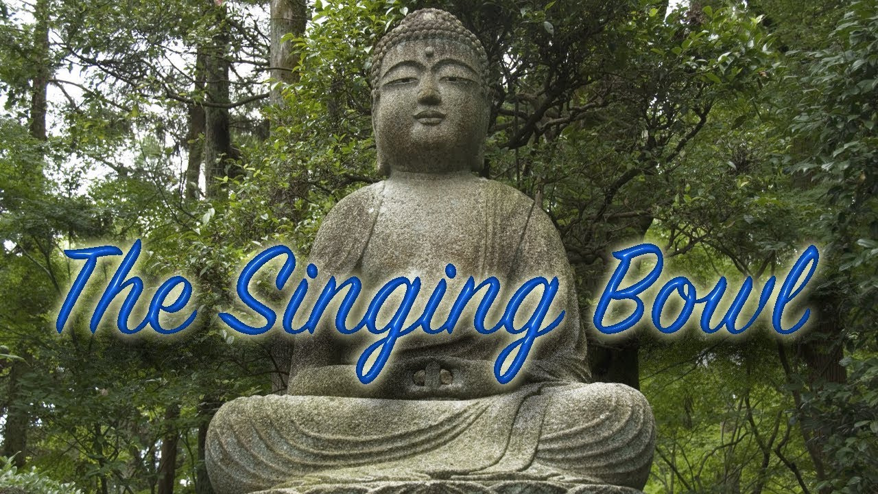 The Singing Bowl Tibetan Singing Bowl, rin gong, Himalayan bowl or suzu