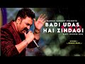 Badi Udas Hai Zindagi - Kumar Sanu | Kasoor | Best Hindi Song Mp3 Song
