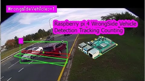 wrong-way vehicle detection tracking counting | raspberry pi  4 object detection tracking counting