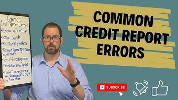 Common Errors on Your Credit Report