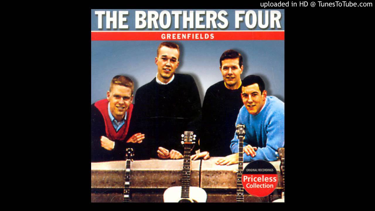 Come To My Bedside, My Darlin'The Brothers Four YouTube