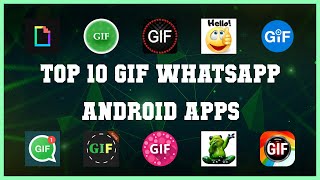 Top 10 GIF WhatsApp Android App | Review screenshot 1