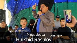 XURSHID RASULOV MINGBULOQDA 4 QISM