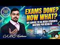 My advice to CA inter students who wrote the exam and waiting for result