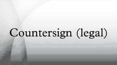 Countersign (legal)
