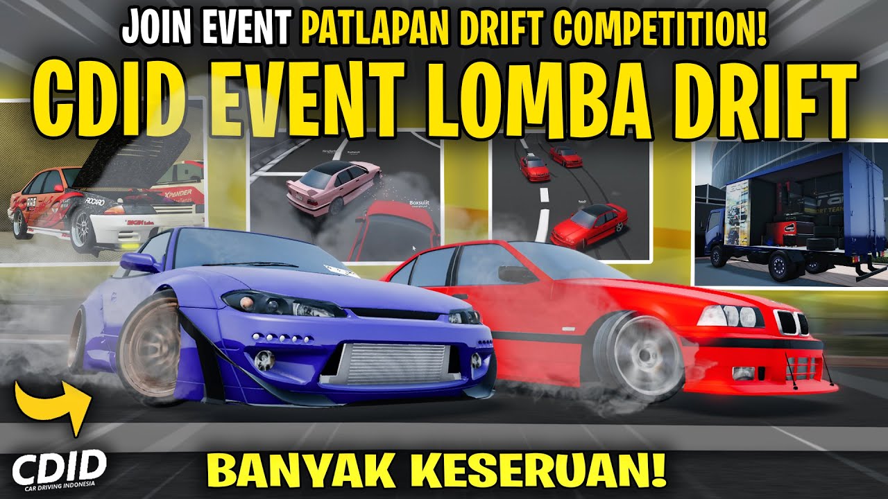 EVENT LOMBA DRIFT TERBESAR DI CDID DENGAN MOBIL BUATAN DEV ! EVENT PDC ...