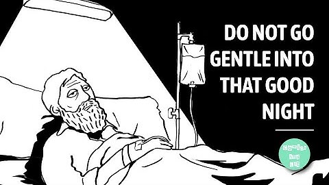 Thumbnail of Do Not Go Gentle into That Good Night | Poem by Dylan Thomas