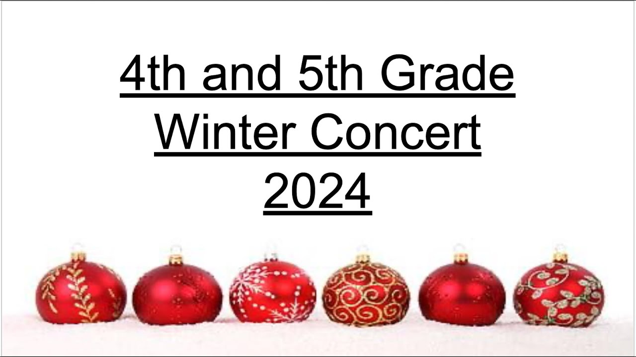 4th and 5th Grade Winter Concert 2024 Sherwood Elementary - YouTube