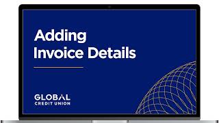 Bill Pay Adding Invoice Details for Business