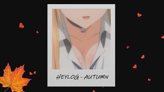 Heylog - Autumn