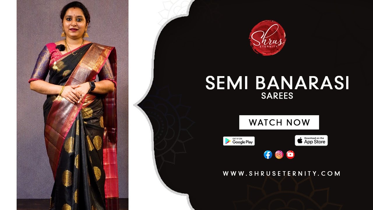 Semi Banarasi Sarees | Latest Sarees Collections | Shruseternity