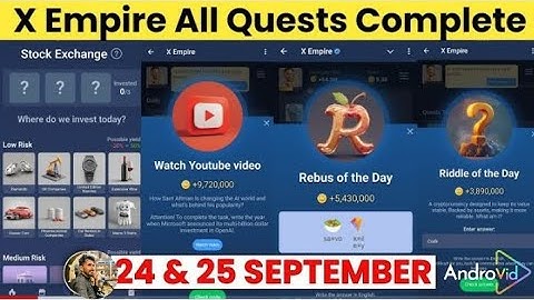 24 September all quest of X empire. riddle of the day. rebus of the day. YouTube video codes.