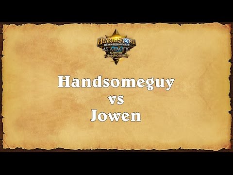 Handsomeguy vs Jowen - Asia-Pacific Summer Championship - Quarterfinal 1