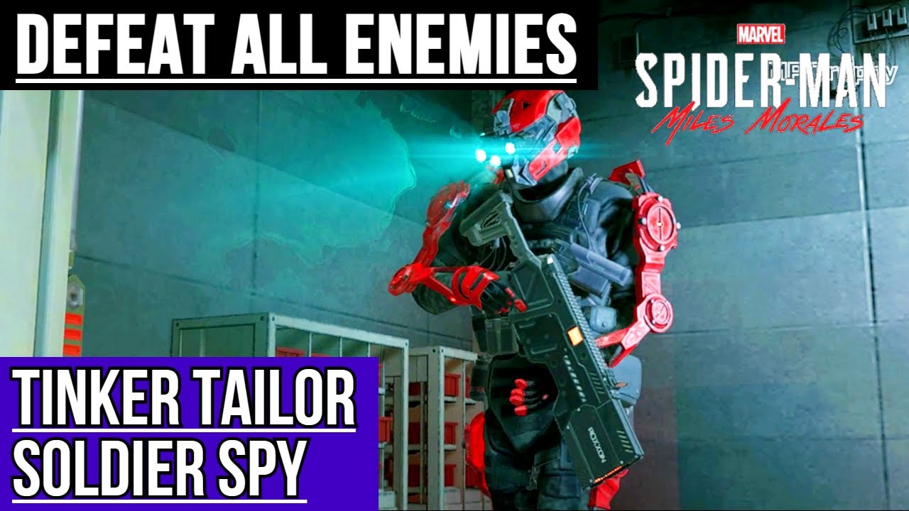 Defeat All Enemies Tinker Tailor Soldier Spy Marvel’s SpiderMan