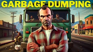 gta 5 garbage dumping job | trevor join waste transport services by Game On Now lets play 400 views 2 weeks ago 28 minutes