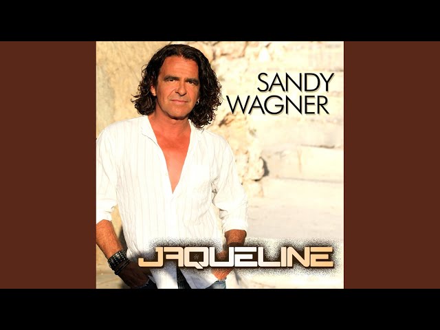 SANDY WAGNER - JAQUELINE