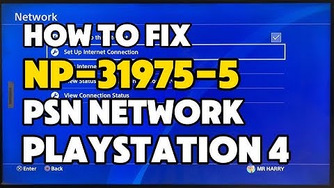 How To Fix PS4 NP-31975-5 Failed To Connect To PlayStation Network