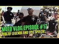 Streetfighterz MOTO VLOG Episode 17: Ride of the Legends Part 1