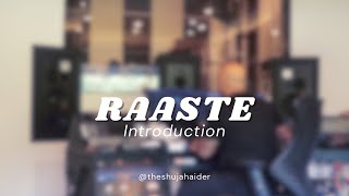 Raaste - BTS  | Shuja Haider | Upcoming Track