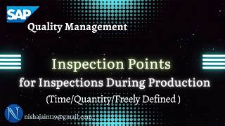 Inspection Points for Inspections: Time/Quantity/Freely Defined | SAP S/4HANA Quality Management QM
