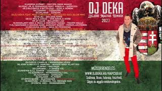 Legjobb Magyar Dance Remixek 2023 🇭🇺 Mixed By: DJ DEKA 🇭🇺 Best Of Hungarian Dance Disco Mix