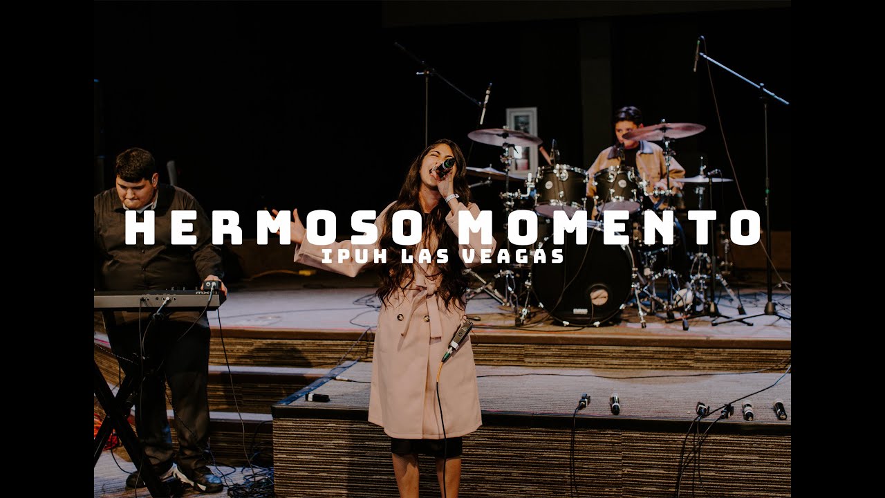 HERMOSO MOMENTO // IPUH LAS VEGAS