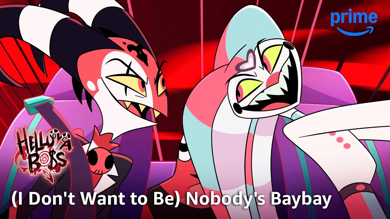 (I Don't Want to Be) Nobody's Baybay - Helluva Boss | Prime Video thumbnail