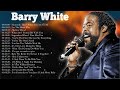 Barry White Greatest Hits Full Album 2022 - Best Songs Of Barry White Playlist 2022