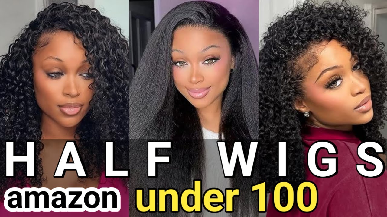 AMAZON BEST SELLING HALF WIG HUMAN HAIR UNDER 100 | AMAZON HALF WIG COMPILATION 2025