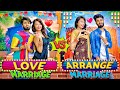 Love marriage vs arrange marriage  shaitan rahul  tejasvi bachani