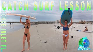 CATCH SURF LESSONS PONCE INLET FL.