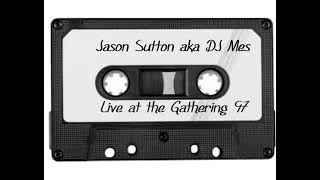 DJ Mes - Live At The Gathering 97