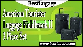 American Tourister Luggage Fieldbrook II 3 Piece Set Review